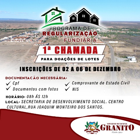 FAMÍLIAS SERÃO BENEFICIADAS COM DOAÇÕES DE TERRENOS URBANOS PELA PREFEITURA MUNICIPAL DE GRANITO