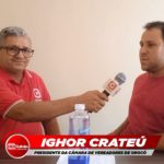 Entrevista com Ighor Crateú, Presidente da Câmara de Orocó