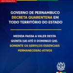 Governo de Pernambuco decreta quarentena em todo território do Estado