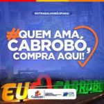 Governo de Cabrobó lança campanha “Quem ama Cabrobó, compra aqui”, como forma de incentivo de compra local pela população