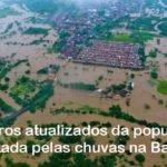 Defesa Civil do Estado atualiza dados sobre população afetada pelas chuvas na Bahia