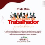 Prefeito de Granito presta homenagem ao Dia do Trabalhador