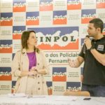 SINPOL recebe Raquel Lyra no Encontro com os pré-candidatos a Governador