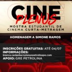 Já estão abertas as inscrições para o 1º Cine Plenus MECC – Mostra Estudantil de Cinema Curta – Metragem