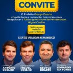 Em Santa Maria da Boa Vista, prefeito George Duarte e Miguel Coelho iniciam campanha com grande ato político nesta terça-feira (16)