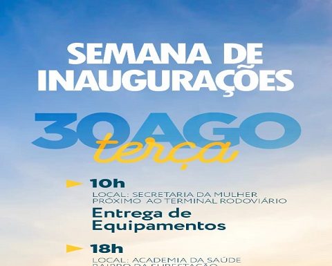 Hoje tem inaugurações em Cabrobó!