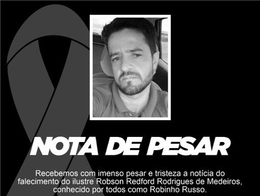 Presidente da Câmara de Cabrobó, lamenta a morte de Robinho Russo