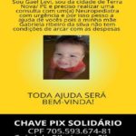 Solidariedade: O pequeno Gael Levi precisa de sua ajuda para realizar uma consulta com neuropediatra