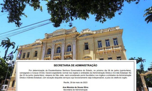 Governo de Pernambuco transfere feriado de Corpus Christi para a véspera de São João