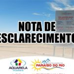 Aquarela Imobiliária emite Nota de Esclarecimento acerca da comercialização do Loteamento Paraíso do Rio