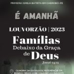 É amanhã! 14º Louvorzão da Primeira Igreja Batista em Cabrobó