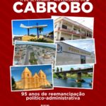 Cabrobó, 95 anos de história: Lutas, desafios e inúmeras conquistas!