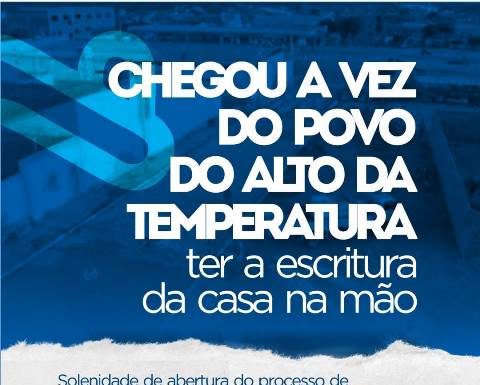 Hoje tem lançamento do Programa Cabrobó Legal no Bairro Alto da Temperatura