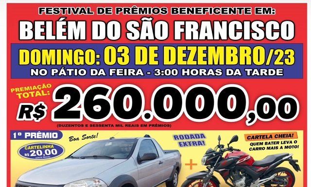 Já é domingo! Festival de Prêmios em Belém do São Francisco com R$ 260 mil reais em premiação!