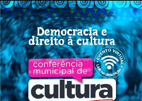 Governo de Cabrobó confirma nova data e convida população para participar da Conferência Municipal de Cultura, nesta segunda-feira (30)