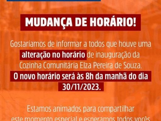 Governo de Cabrobó informa sobre mudança de horário na inauguração da cozinha comunitária