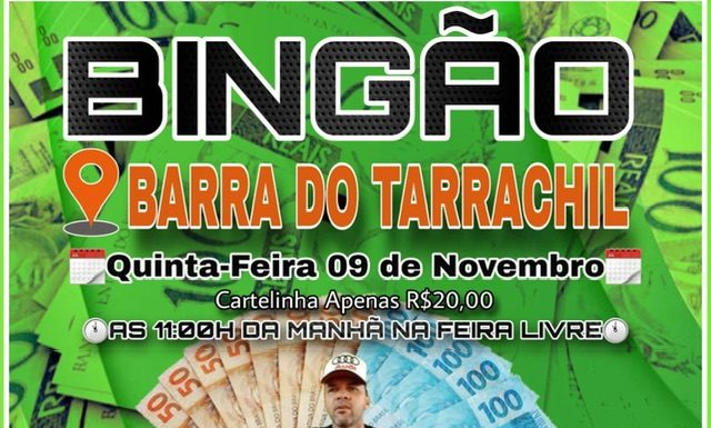 É quinta! Bingão em Barra do Tarrachil; R$ 20 mil reais em prêmios!