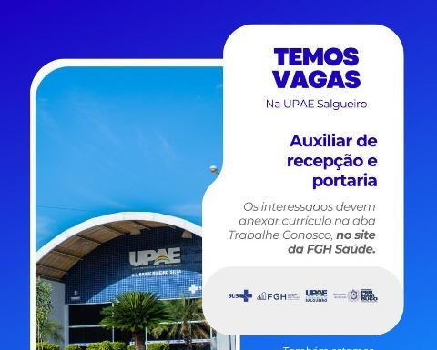 Oportunidades na Saúde: UPAE Salgueiro abre vagas e busca profissionais para integrar sua equipe