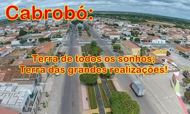 Cabrobó: Terra das grandes oportunidades pra quem quer trabalhar e viver com honestidade!
