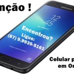 Atenção! Celular perdido em Orocó; junto com o aparelho uma carteira de habilitação