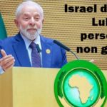 Israel declara presidente Lula persona non grata
